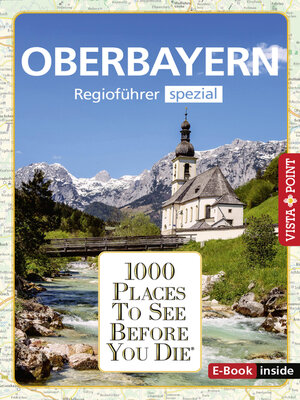 cover image of 1000 Places to See Before You Die--Oberbayern